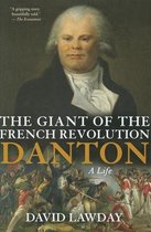 The Giant of the French Revolution