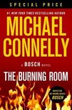 The Burning Room 17 A Harry Bosch Novel, 17
