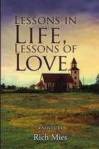 Lessons in Life, Lessons of Love