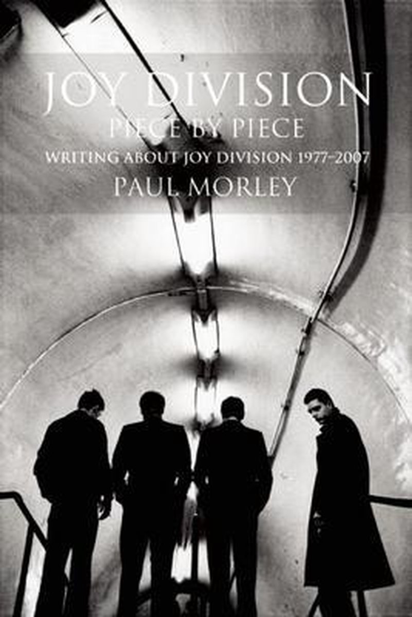 Joy Division - Paul Morley