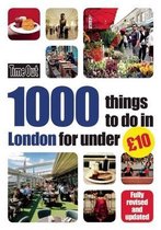 Time Out 1000 things to do in London for under GBP10