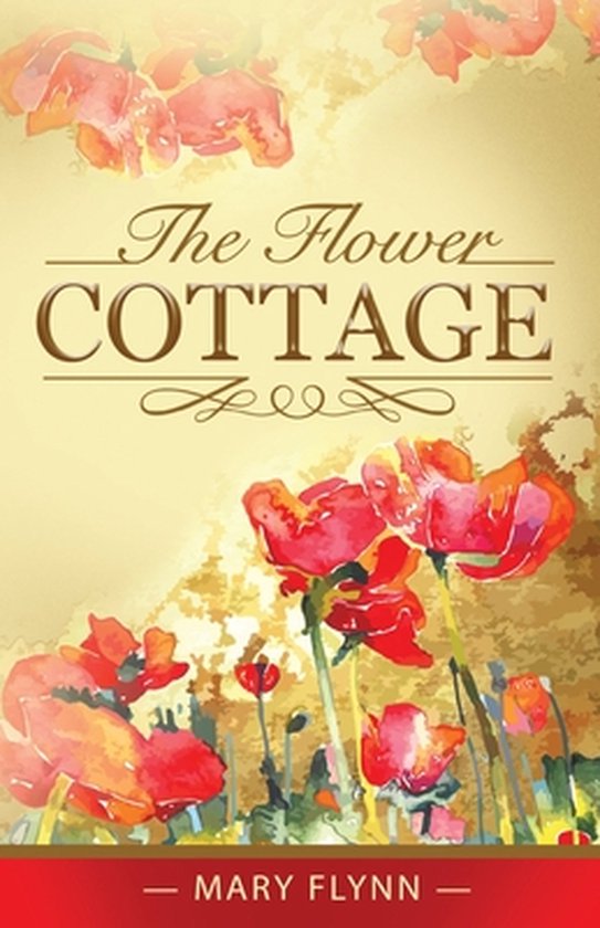 The Flower Cottage - cover