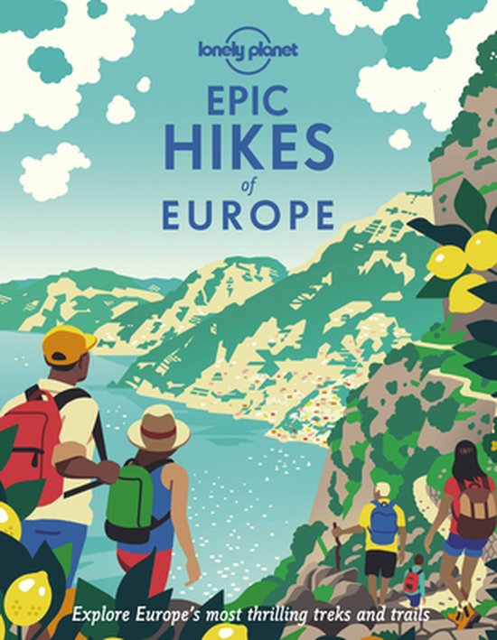Epic- Lonely Planet Epic Hikes of Europe - cover