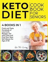 Keto Diet Cookbook for Seniors [4 books in 1]