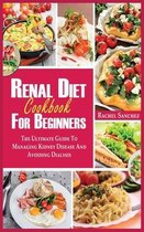 Renal Diet Cookbook for Beginners