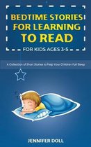 Bedtime Stories for Learning to Read for Kids Ages 3-5