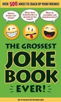 The Grossest Joke Book Ever!