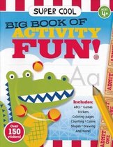 Super Cool Big Book of Activity Fun!