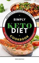 Simply Keto Diet Cookbook