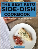 The Best Keto Side-Dish Cookbook
