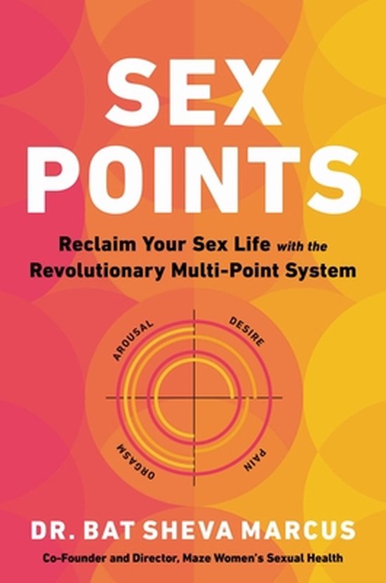 Sex Points Reclaim Your Sex Life with the Revolutionary Mult ... - cover