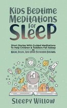 Kids Bedtime Meditations For Sleep