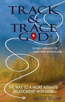 Track and Trace God