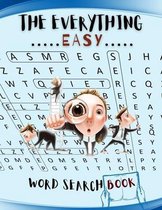 The Everything Easy Word Search Book: The Everything Kids Word Search Puzzle And Activity Book Ultimate Guide to Brain Breaks, Funniest Stress Relieve