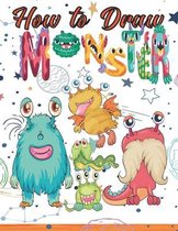 How To Draw Monster: Learn how to draw cute monsters for kids ( step by step )