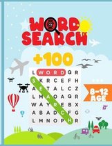 Word Search Age 8-12: +100 Puzzles Vocabulary Word Search for Kids, and Bonus COLORING DRAW SMALL
