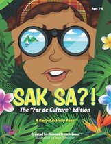 Sak Sa?! The For De Culture Edition: A Kwéyòl Activity Book
