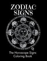 Zodiac Signs the Horoscope Signs Coloring Book