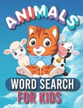 Animals Word Search for Kids: Learn Vocabulary, and Practice Spelling with 30 puzzles