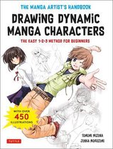 The Manga Artist's Handbook: Drawing Dynamic Manga Characters: The Easy 1-2-3 Method for Beginners