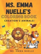Ms. Emma Nuelle's Coloring Book