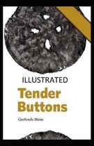 Tender Buttons Illustrated
