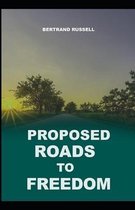 Proposed Roads to Freedom(classics illustrated)