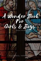 A Wonder Book for Girls & Boys