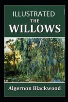 The Willows Illustrated