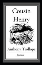 Cousin Henry Annotated