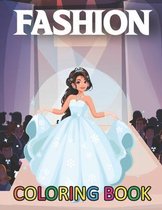 Fashion Coloring Book: Fun Fashion and Fresh Styles!