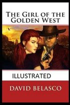 The Girl of the Golden West Illustrated