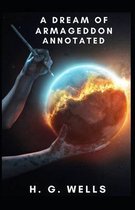 A Dream of Armageddon Annotated