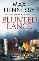The Goff Family War Thrillers - Blunted Lance