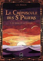 Fantasy 1 - Le Crépuscule des 5 Piliers