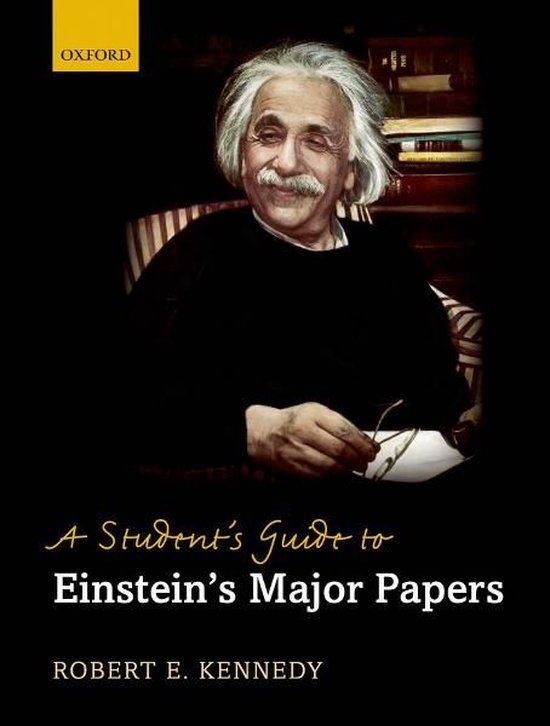 A Student's Guide to Einstein's Major Papers - cover