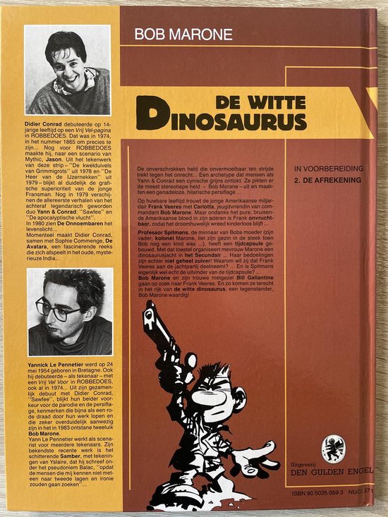 Bob Marone deel 1 De witte Dinosaurus, Yann en Conrad | 9789050350594 ...