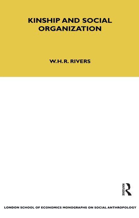 LSE Monographs on Social Anthropology - Kinship and Social O ... - cover