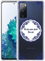 Hoesje Geschikt voor Samsung Galaxy S20 FE Die-eet