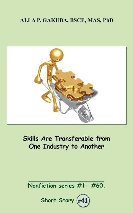 Nonfiction series 41 - Skills Are Transferable from One Indu ... - cover
