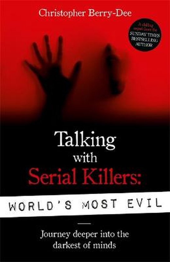 Talking With Serial Killers: World's Most Evil - cover