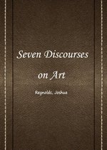 Seven Discourses On Art