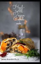 Heal-All Vegan Cookbook