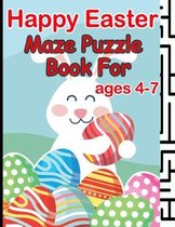 Happy Easter Maze Puzzle Book For Ages 4-7