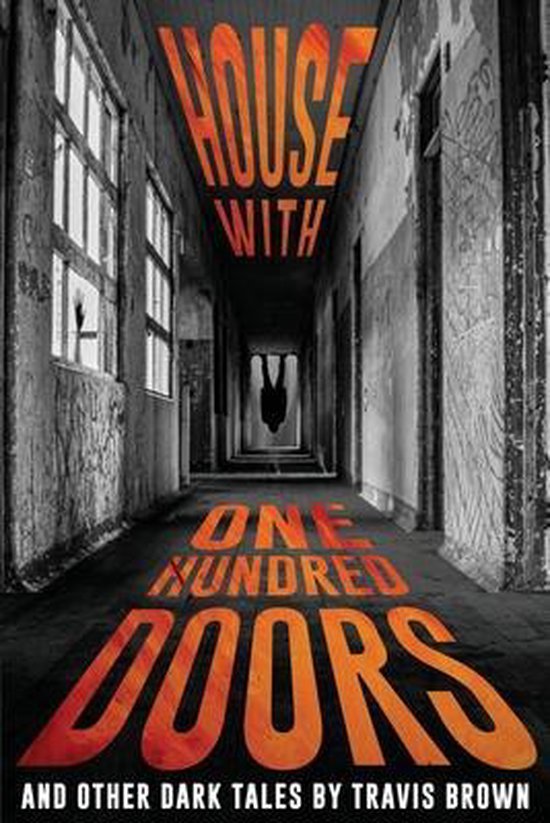 Terrifying Tales Told in the Dark- House With One Hundred Do ... - cover