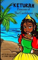 Keturah - Princess of The Caribbean