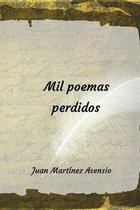 Mil poemas perdidos
