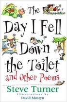 Day I Fell Down The Toilet & Other Poems