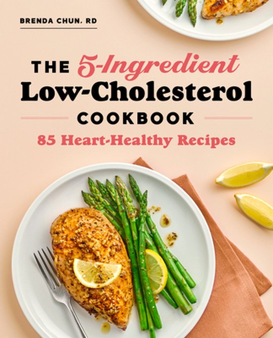 The 5-Ingredient Low-Cholesterol Cookbook - cover