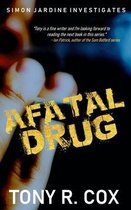 A Fatal Drug